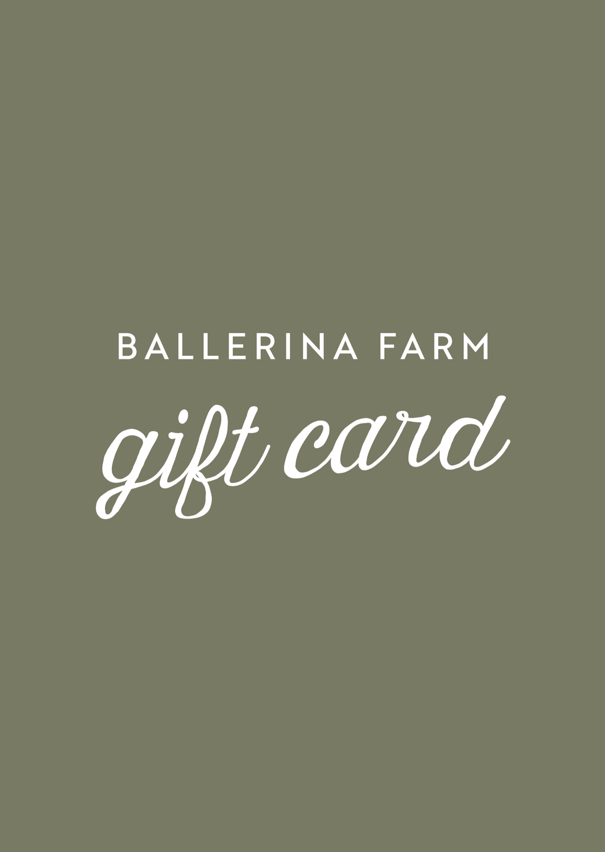 Ballerina Farm E-Gift Card